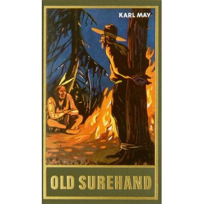Karl-May Old Surehand. Erster Band Karl-May Old Surehand. Erster Band