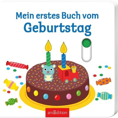 arsedition Mein erstes Buch vom Geburtstag arsedition Mein erstes Buch vom Geburtstag