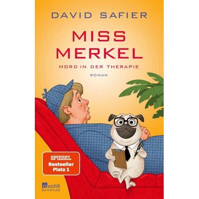 Rowohlt eBooks Miss Merkel: Mord in der Therapie Rowohlt eBooks Miss Merkel: Mord in der Therapie