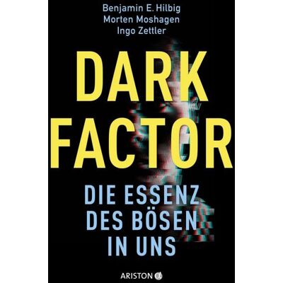 Ariston Dark Factor - die Essenz des Bösen in uns Ariston Dark Factor - die Essenz des Bösen in uns
