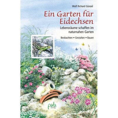 Pala Ein Garten für Eidechsen Pala Ein Garten für Eidechsen