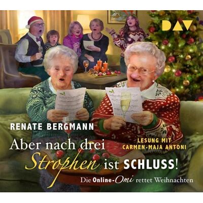 Der Audio Verlag Aber nach drei Strophen ist Schluss! Die Online-Omi rettet Weihnachten Der Audio Verlag Aber nach drei Strophen ist Schluss! Die Online-Omi rettet Weihnachten