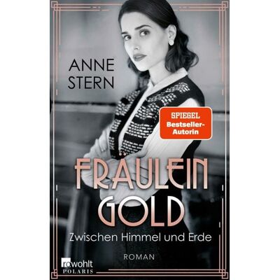 Rowohlt eBooks Fräulein Gold: Zwischen Himmel und Erde Rowohlt eBooks Fräulein Gold: Zwischen Himmel und Erde