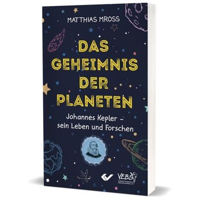 Christliche Verlagsgesellschaft Das Geheimnis der Planeten Christliche Verlagsgesellschaft Das Geheimnis der Planeten