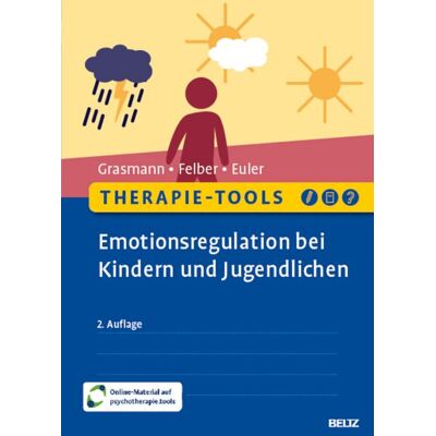 Beltz eBook Therapie-Tools Emotionsregulation bei Kindern und Jugendlichen Beltz eBook Therapie-Tools Emotionsregulation bei Kindern und Jugendlichen
