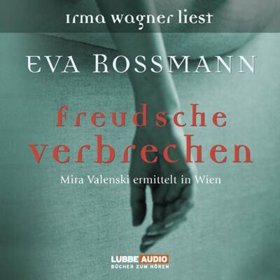 Lübbe Audio Freudsche Verbrechen Lübbe Audio Freudsche Verbrechen