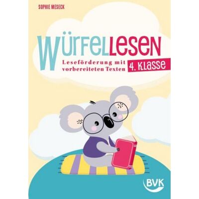 BVK Buch Verlag Kempen GmbH Würfellesen – 4. Klasse BVK Buch Verlag Kempen GmbH Würfellesen – 4. Klasse