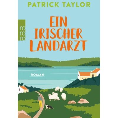 Rowohlt eBooks Ein irischer Landarzt Rowohlt eBooks Ein irischer Landarzt