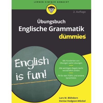 Wiley-VCH Übungsbuch Englische Grammatik für Dummies Wiley-VCH Übungsbuch Englische Grammatik für Dummies