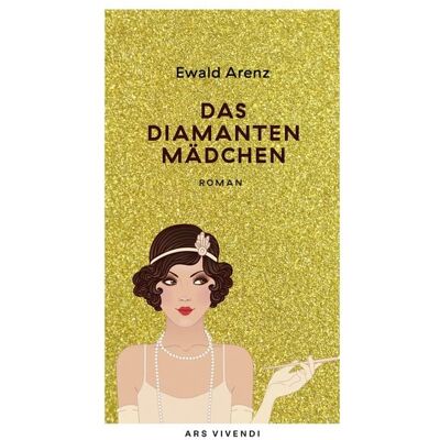 Ars Vivendi Verlag Das Diamantenmädchen (eBook) Ars Vivendi Verlag Das Diamantenmädchen (eBook)