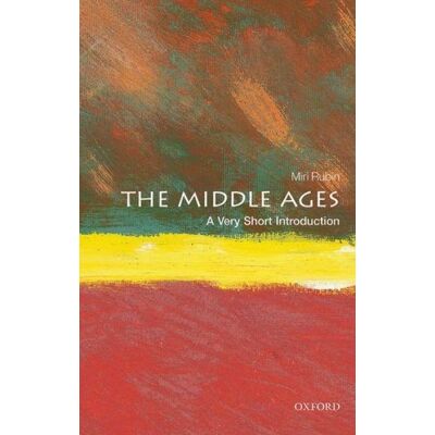 Oxford University Press The Middle Ages Oxford University Press The Middle Ages