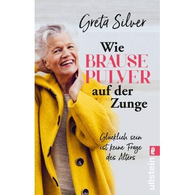Ullstein Taschenbuch Wie Brausepulver auf der Zunge Ullstein Taschenbuch Wie Brausepulver auf der Zunge