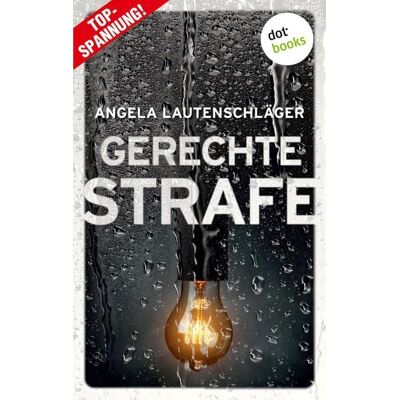 GRIN Lautenschläger, A: Gerechte Strafe - Ein Fall für Engel und GRIN Lautenschläger, A: Gerechte Strafe - Ein Fall für Engel und