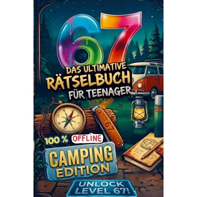 Bookmundo Das ultimative 67 Rätselbuch für Teenager - Camping Edition. 100% Offline Rätsel und Spiele. Bookmundo Das ultimative 67 Rätselbuch für Teenager - Camping Edition. 100% Offline Rätsel und Spiele.