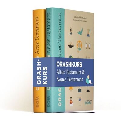 Wiener Dom-Vlg CRASHKURS Altes und Neues Testament Wiener Dom-Vlg CRASHKURS Altes und Neues Testament