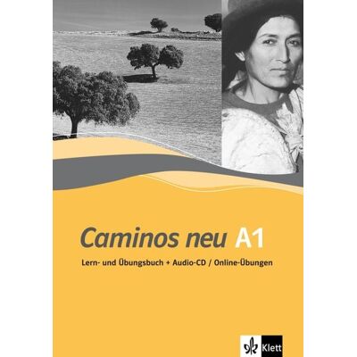 Klett Sprachen GmbH Caminos neu A1 Klett Sprachen GmbH Caminos neu A1