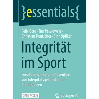 Springer Fachmedien Wiesbaden GmbH Integrität im Sport Springer Fachmedien Wiesbaden GmbH Integrität im Sport