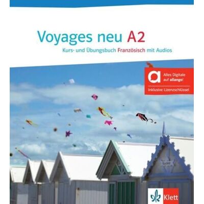 Klett Sprachen GmbH Voyages neu A2 – Hybride Ausgabe allango Klett Sprachen GmbH Voyages neu A2 – Hybride Ausgabe allango