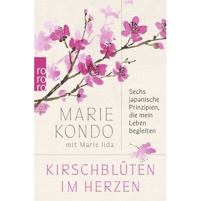 Rowohlt Taschenbuch Kirschblüten im Herzen Rowohlt Taschenbuch Kirschblüten im Herzen