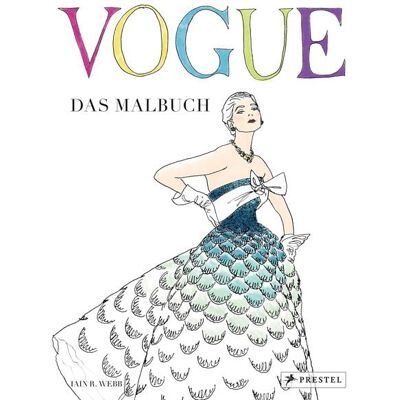 Prestel VOGUE - Das Malbuch Prestel VOGUE - Das Malbuch