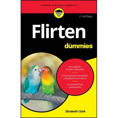 Wiley-VCH Flirten für Dummies Wiley-VCH Flirten für Dummies