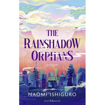 Eichborn The Rainshadow Orphans Eichborn The Rainshadow Orphans