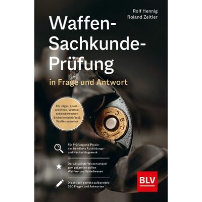 Blv Waffen-Sachkunde-Prüfung Blv Waffen-Sachkunde-Prüfung