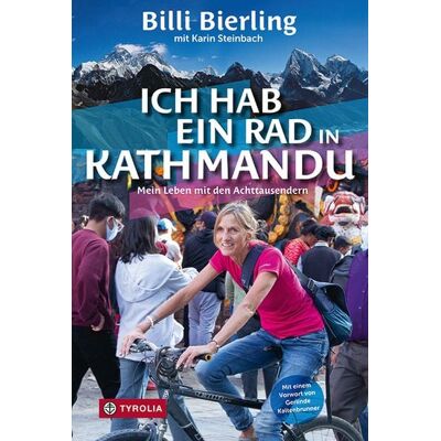 Tyrolia Ich hab ein Rad in Kathmandu Tyrolia Ich hab ein Rad in Kathmandu