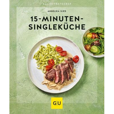 Gräfe und Unzer eBook 15-Minuten-Singleküche Gräfe und Unzer eBook 15-Minuten-Singleküche