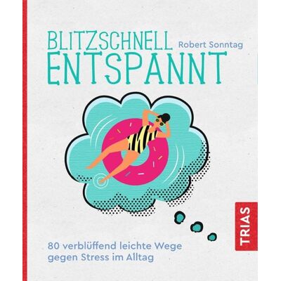 TRIAS Blitzschnell entspannt TRIAS Blitzschnell entspannt
