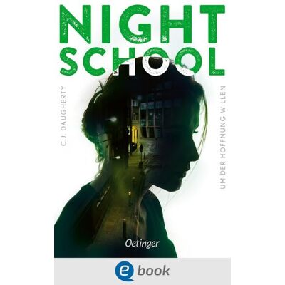 Oetinger Night School 4. Um der Hoffnung willen Oetinger Night School 4. Um der Hoffnung willen