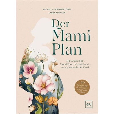 Gräfe und Unzer eBook Der Mami-Plan Gräfe und Unzer eBook Der Mami-Plan
