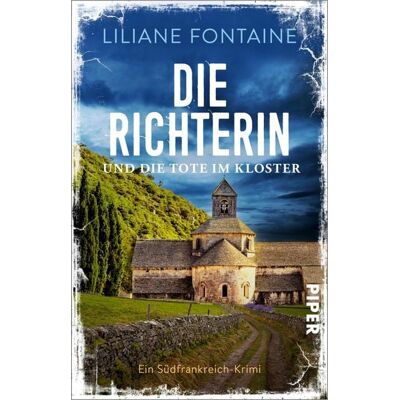 Piper ebooks Die Richterin und die Tote im Kloster Piper ebooks Die Richterin und die Tote im Kloster