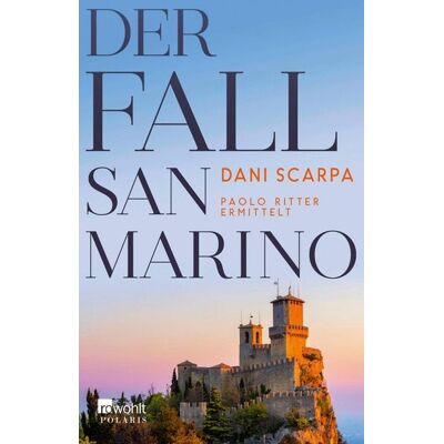 Rowohlt eBooks Der Fall San Marino Rowohlt eBooks Der Fall San Marino