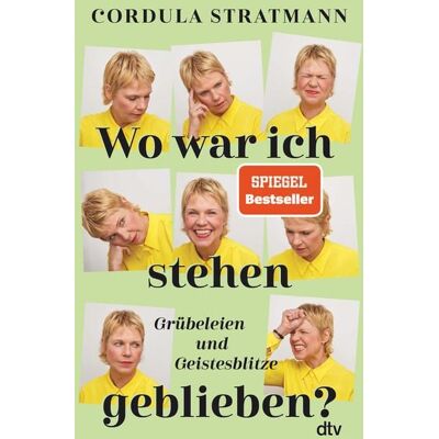 dtv Wo war ich stehen geblieben? dtv Wo war ich stehen geblieben?