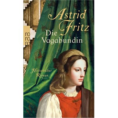 Rowohlt eBooks Die Vagabundin Rowohlt eBooks Die Vagabundin