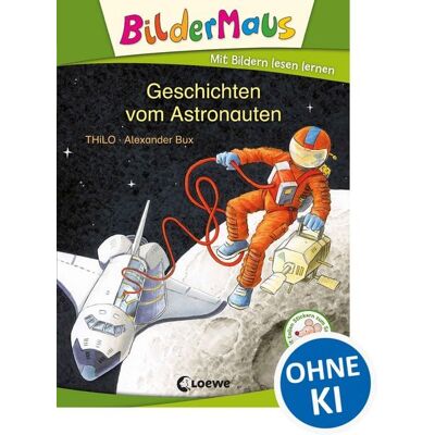 Loewe Bildermaus - Geschichten vom Astronauten Loewe Bildermaus - Geschichten vom Astronauten