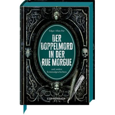 Coppenrath Der Doppelmord in der Rue Morgue Coppenrath Der Doppelmord in der Rue Morgue