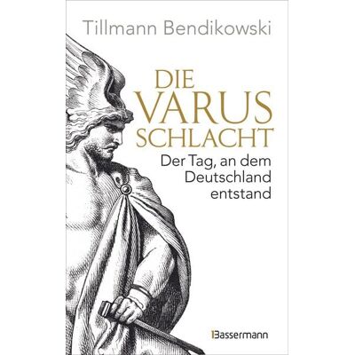 Bassermann Die Varusschlacht Bassermann Die Varusschlacht