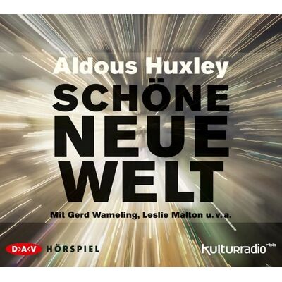 Der Audio Verlag Schöne neue Welt Der Audio Verlag Schöne neue Welt