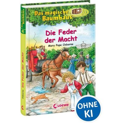 Loewe Die Feder der Macht / Das magische Baumhaus Band 45 Loewe Die Feder der Macht / Das magische Baumhaus Band 45