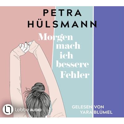 Lübbe Audio Morgen mach ich bessere Fehler Lübbe Audio Morgen mach ich bessere Fehler