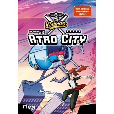 Riva iCrimax: Im Sturzflug nach Atro City Riva iCrimax: Im Sturzflug nach Atro City