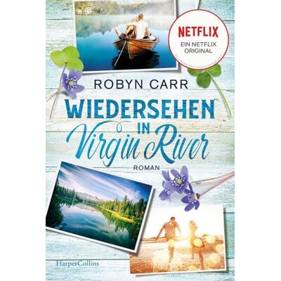 HarperCollins eBook Wiedersehen in Virgin River HarperCollins eBook Wiedersehen in Virgin River