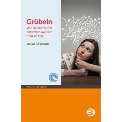 BALANCE Buch + Medien Verlag Grübeln BALANCE Buch + Medien Verlag Grübeln