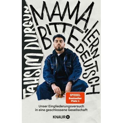 Knaur »Mama, bitte lern Deutsch« Knaur »Mama, bitte lern Deutsch«