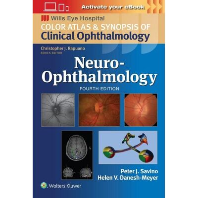 Lippincott Williams&Wilki Neuro-Ophthalmology: Print + eBook with Multimedia Lippincott Williams&Wilki Neuro-Ophthalmology: Print + eBook with Multimedia