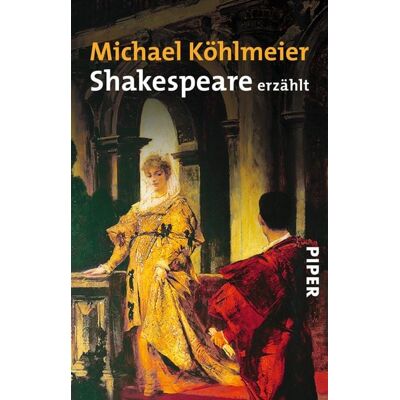 Piper ebooks Shakespeare erzählt Piper ebooks Shakespeare erzählt