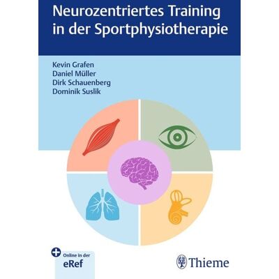 Thieme Neurotraining in der Sportphysiotherapie Thieme Neurotraining in der Sportphysiotherapie
