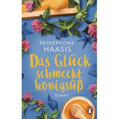 Penguin Das Glück schmeckt honigsüß Penguin Das Glück schmeckt honigsüß